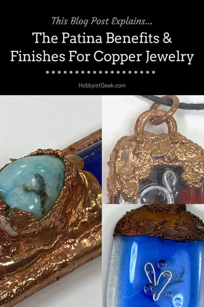 Patina Benefits & Finishes For Copper Jewe