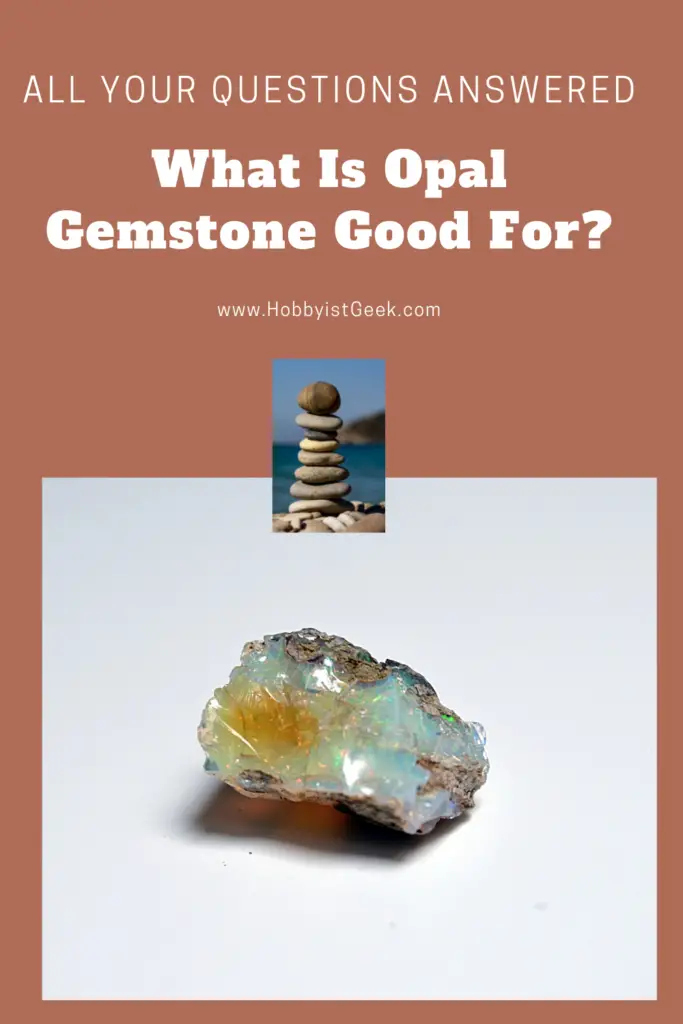 What Is Opal Gemstone Good For?