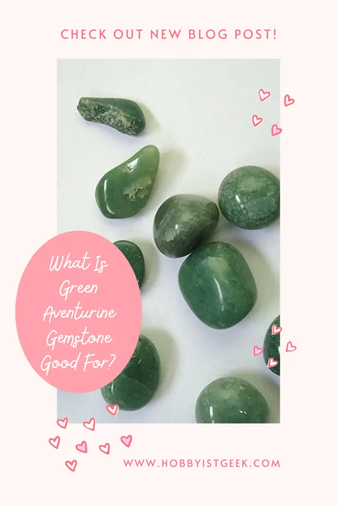 What Is Green Aventurine Gemstone Good For?