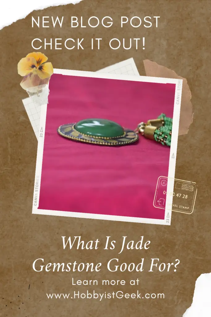 What Is Jade Gemstone Good For?