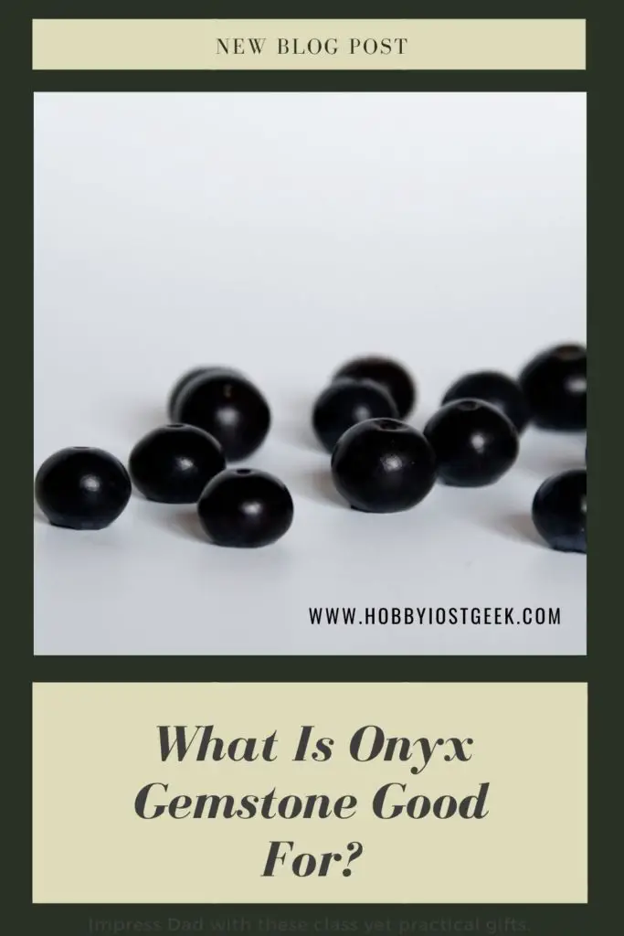 What Is Onyx Gemstone Good For?