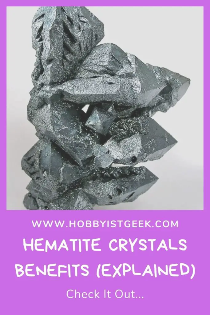 Hematite Crystals Benefits (Explained)