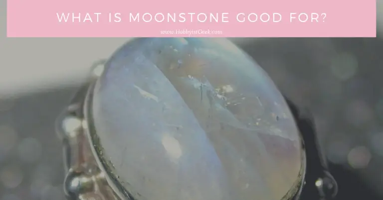 What Is Moonstone Good For?