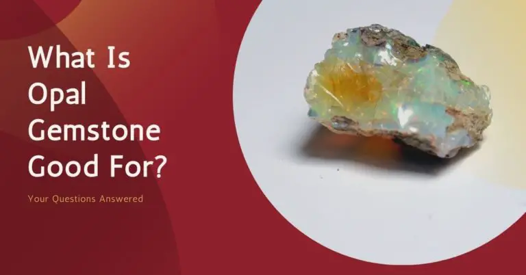 What Is Opal Gemstone Good For?