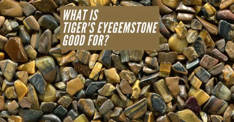 What Is Tiger's Eye Gemstone Good For?