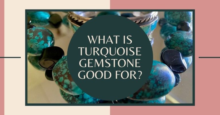 What Is Turquoise Gemstone Good For?