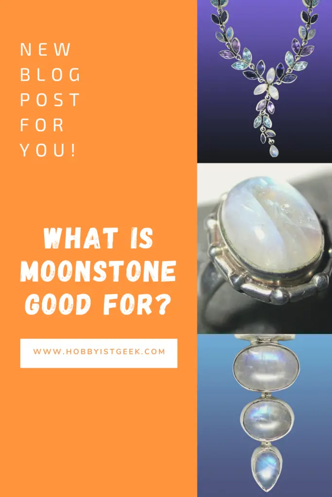 What Is Moonstone Good For?