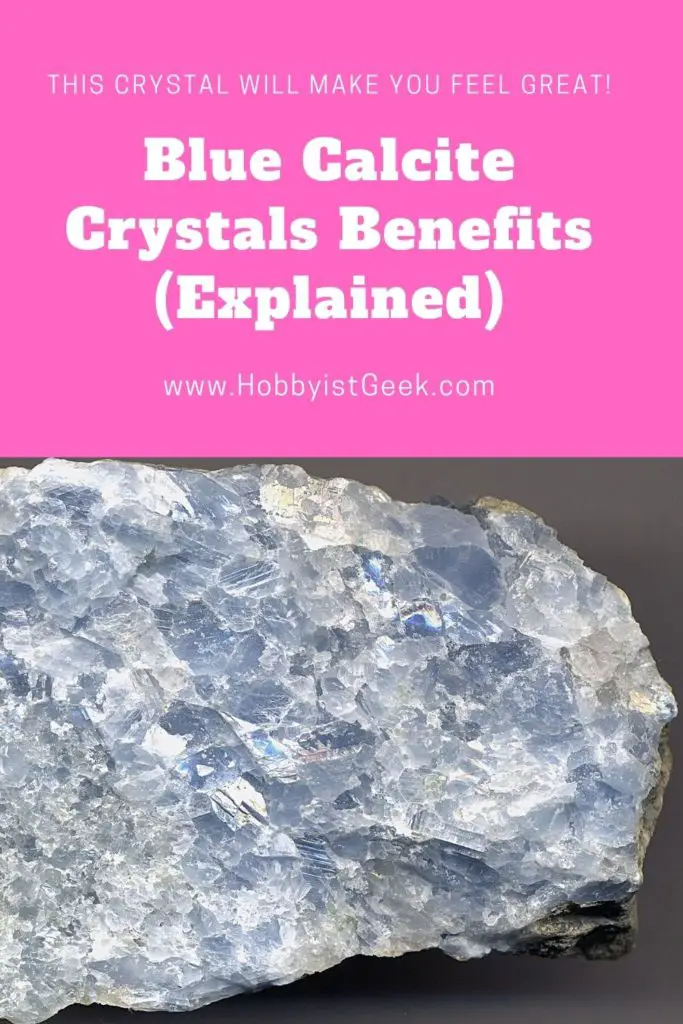 Blue Calcite Crystals Benefits (Explained)