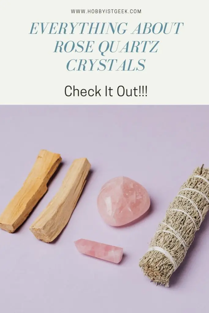 Everything About Rose Quartz Crystals