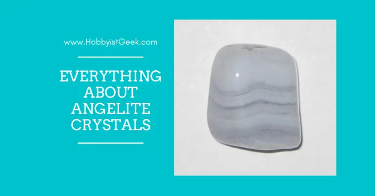 Everything About Angelite Crystals