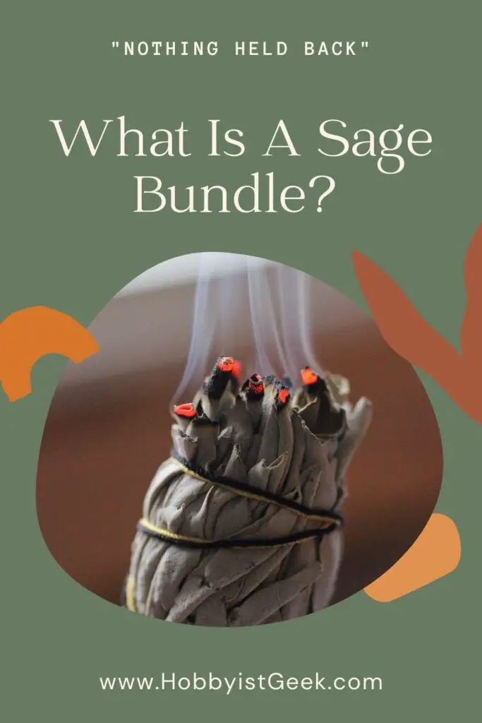 What Is A Sage Bundle? "Nothing Held Back" What Is A Sage Bundle? "Nothing Held Back"