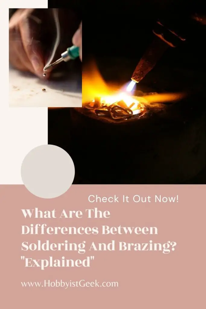 What Are The Differences Between Soldering And Brazing? "Explained" What Are The Differences Between Soldering And Brazing? "Explained"