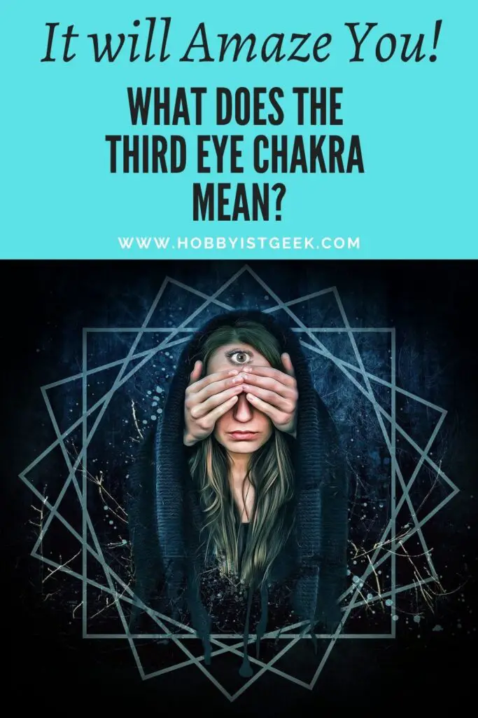 What Does The Third Eye Chakra Mean?