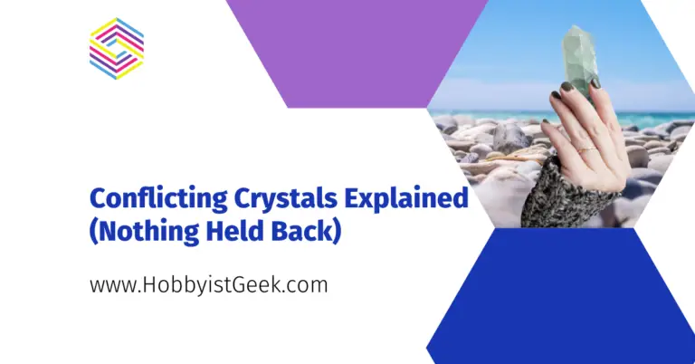 Conflicting Crystals Explained (Nothing Held Back)