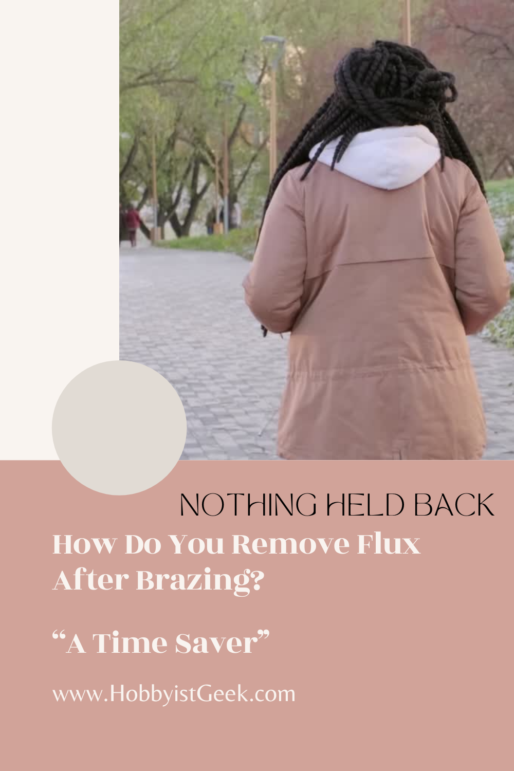 How Do You Remove Flux After Brazing? “A Time Saver’’