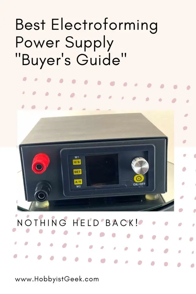 Best Electroforming Power Supply "Buyer's Guide"