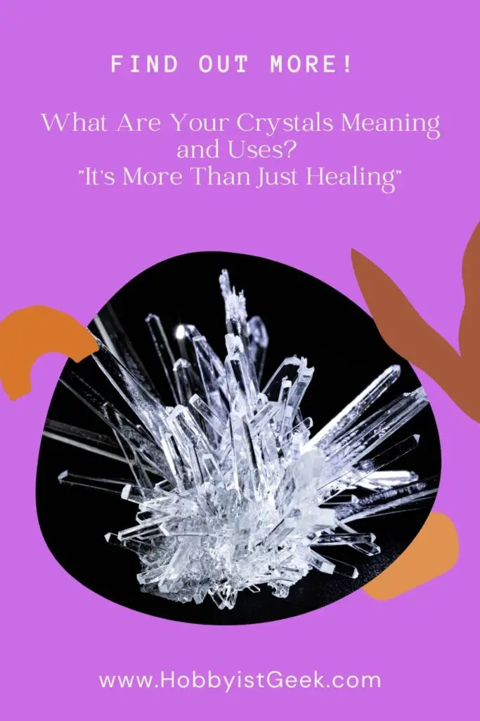 What Are Your Crystals Meaning and Uses? "It's More Than Just Healing"