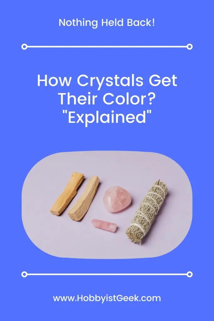 How Crystals Get Their Color? "Explained"