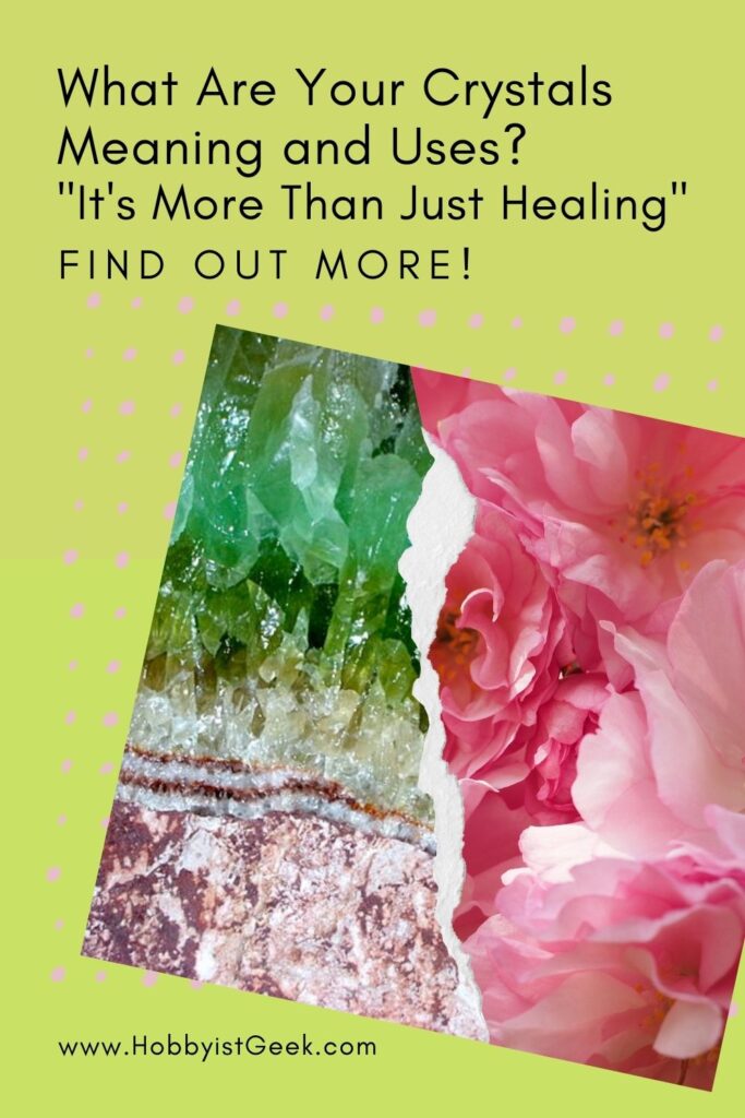 What Are Your Crystals Meaning and Uses? "It's More Than Just Healing"