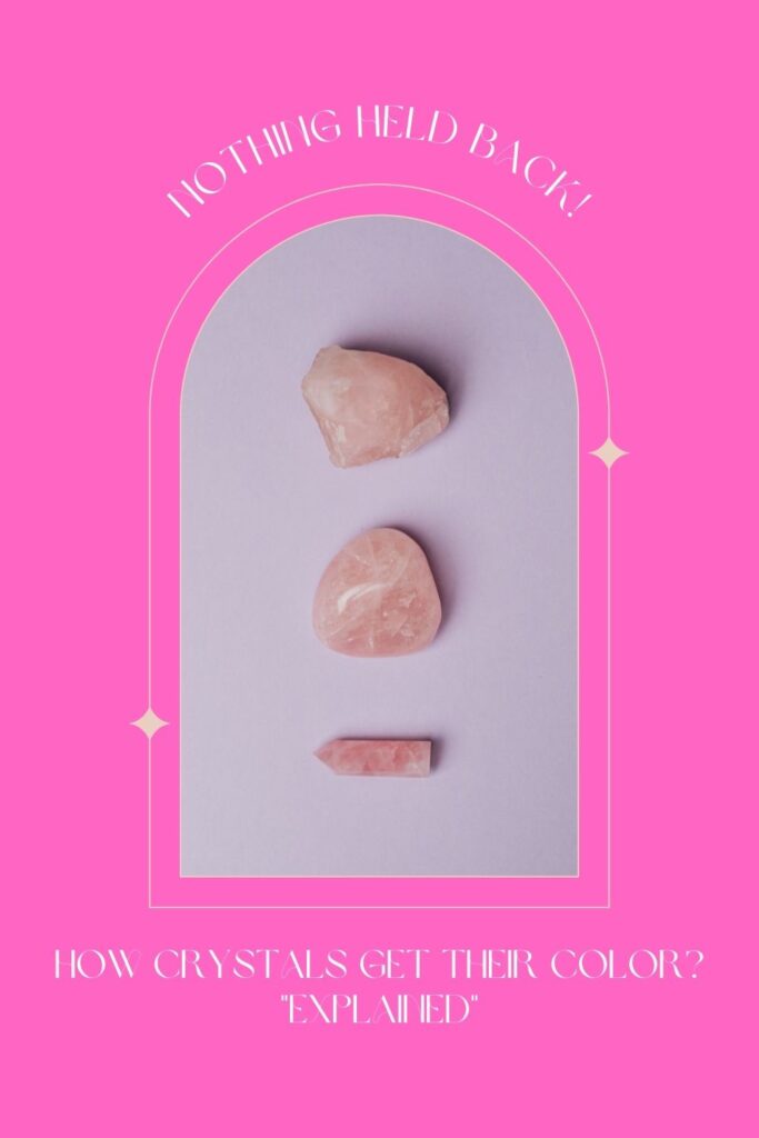 How Crystals Get Their Color? "Explained"