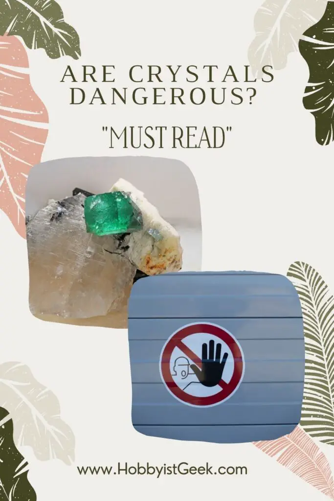 Are Crystals Dangerous? "Must Read"