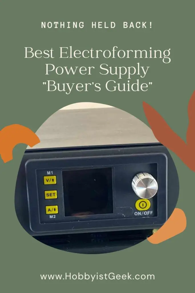 Best Electroforming Power Supply "Buyer's Guide"