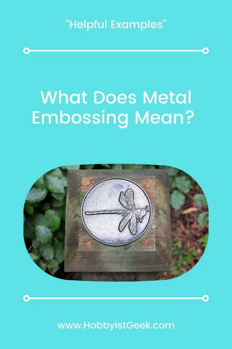What Does Metal Embossing Mean? “Helpful Examples”