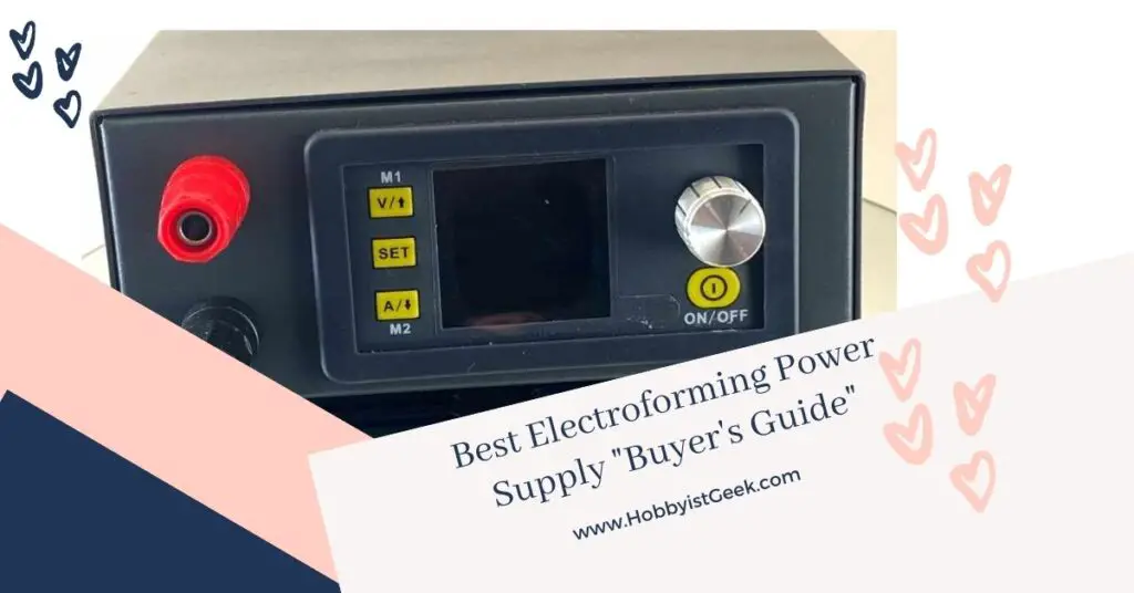 Best Electroforming Power Supply "Buyer's Guide"