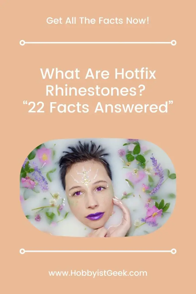 What Are Hotfix Rhinestones? “22 Facts Answered”