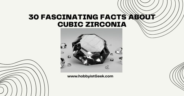 30 Fascinating Facts About Cubic Zirconia “You Must Know.”