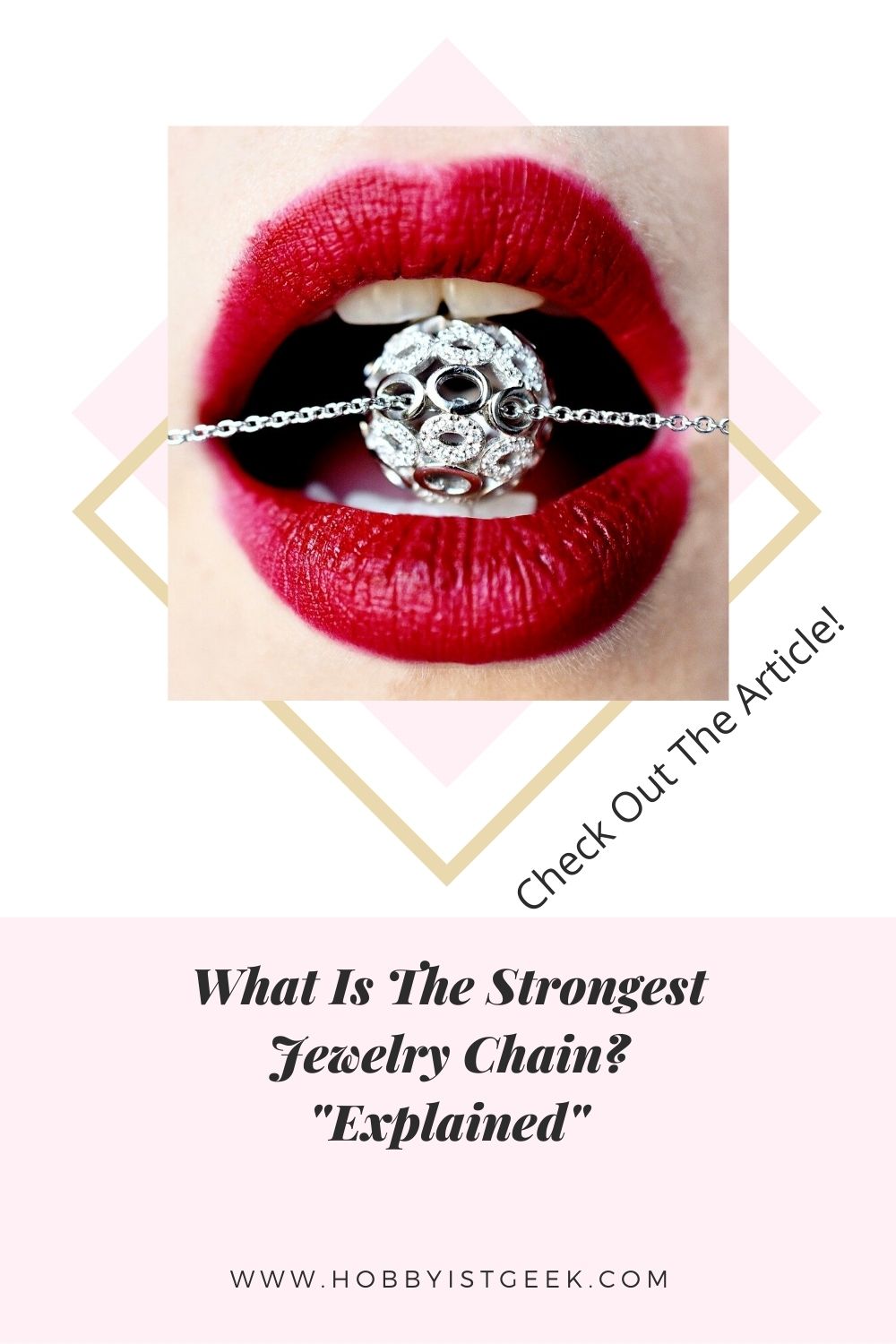 What Is The Strongest Jewelry Chain? "Explained"