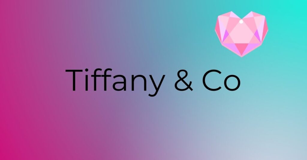 What is so special about Tiffany & Co.Jewelry? "8 Facts You Need To Know"