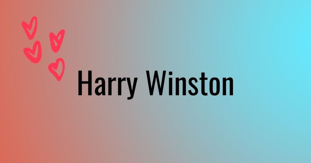 Harry Winston