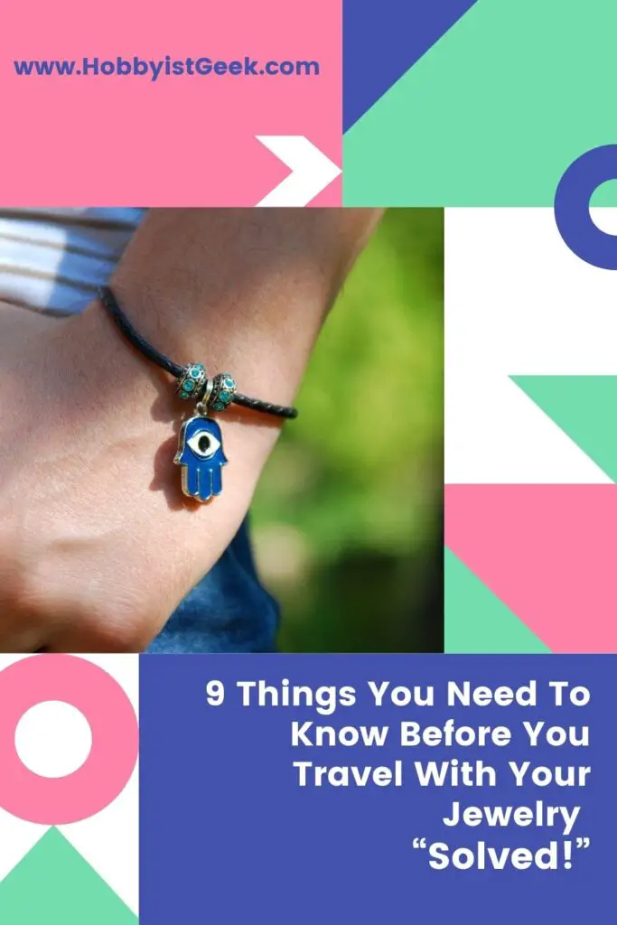 9 Things You Need To Know Before You Travel With Your Jewelry “Solved!” 9 Things You Need To Know Before You Travel With Your Jewelry “Solved!”