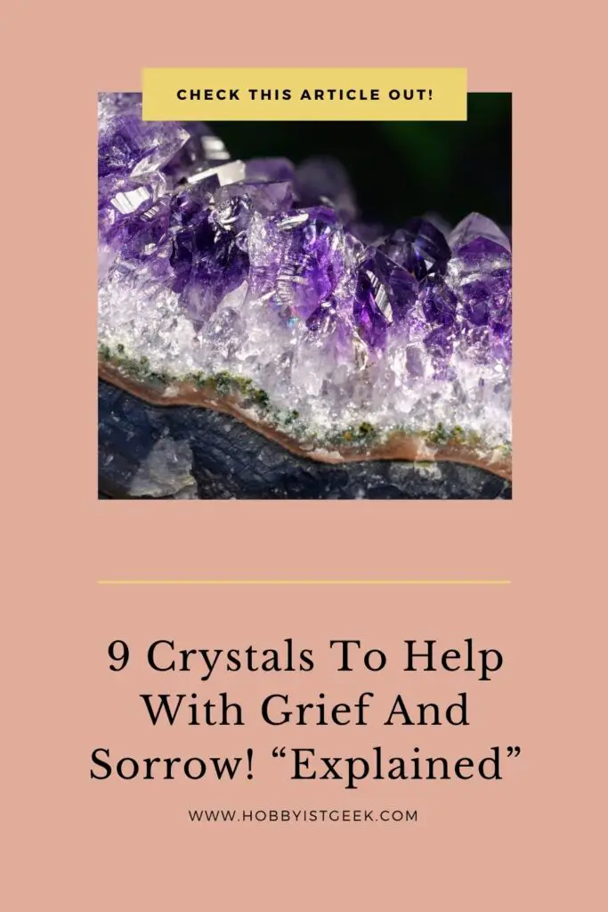 9 Crystals To Help With Grief And Sorrow! “Explained”