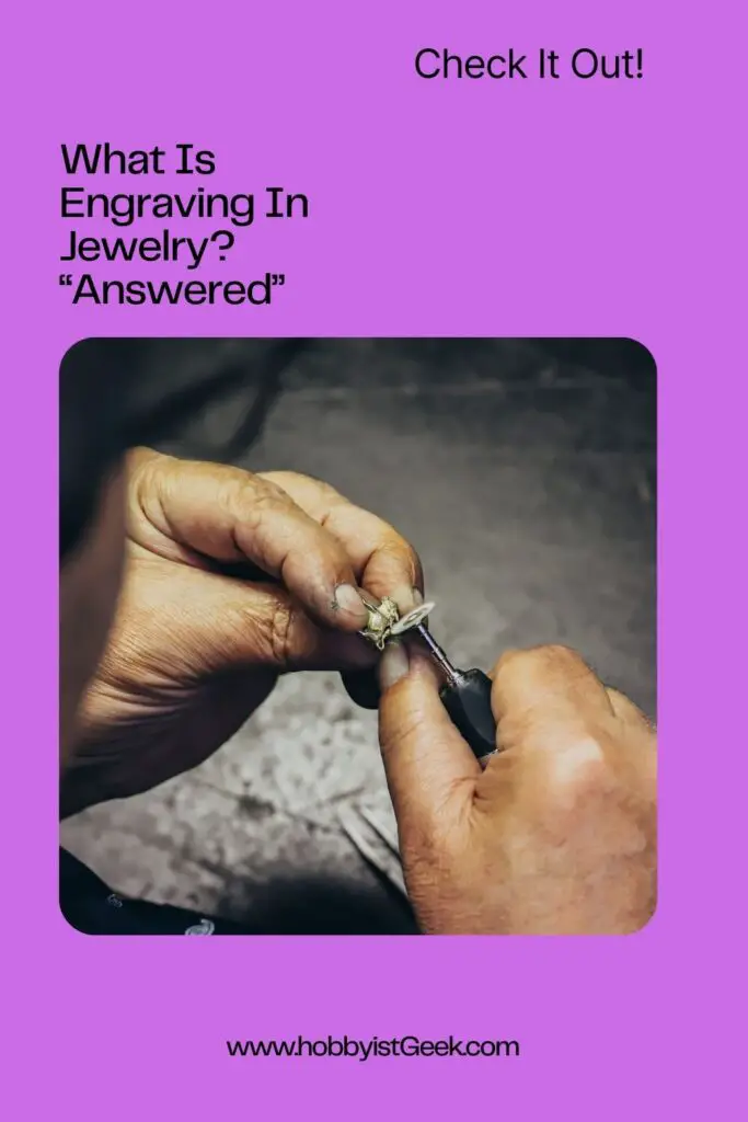 What Is Engraving In Jewelry? "Answered"