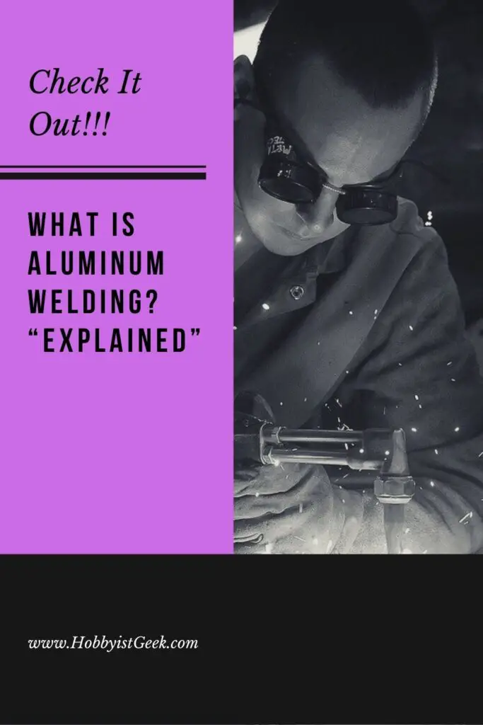 What Is Aluminum Welding? "Explained" What Is Aluminum Welding? "Explained"