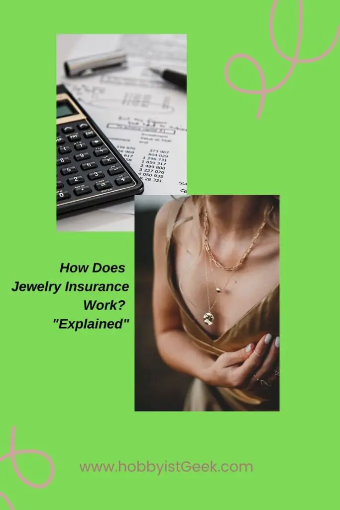 How Does Jewelry Insurance Work?"Explained"