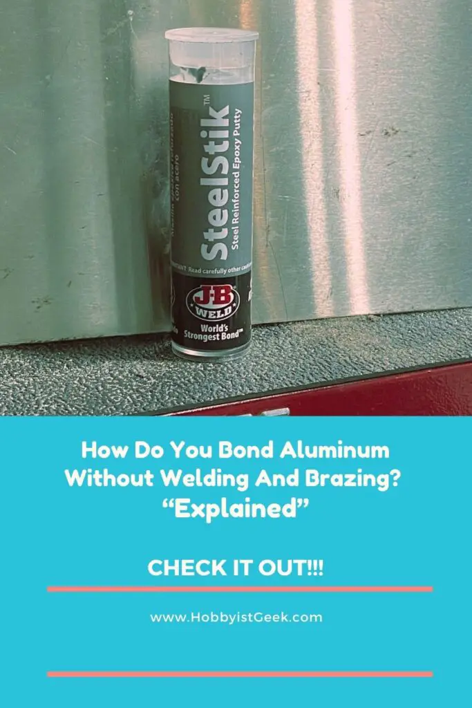 How Do You Bond Aluminum Without Welding And Brazing? "Explained"