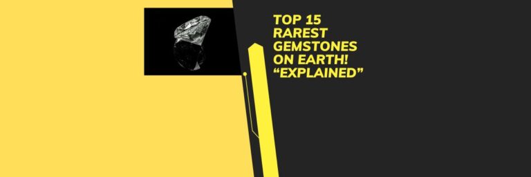 Top 15 Rarest Gemstones On Earth! “Explained”